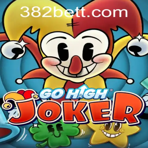 Exploring the Exciting World of GoHighJoker and the Rise of 382bet
