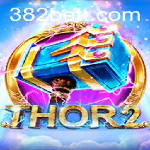 Discover the Epic Gameplay of Thor2: A Captivating Journey with 382bet